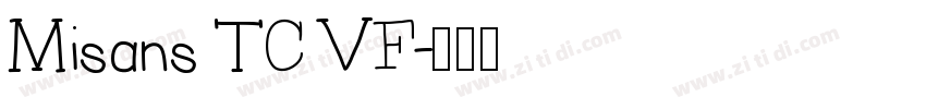 Misans TC VF字体转换